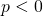 Rendered by QuickLaTeX.com \,p<0\,