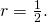 Rendered by QuickLaTeX.com r=\frac{1}{2}.
