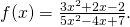 f(x)=\frac{3{x}^{2}+2x-2}{5{x}^{2}-4x+7}.