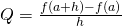 Rendered by QuickLaTeX.com Q=\frac{f(a+h)-f(a)}{h}