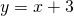 Rendered by QuickLaTeX.com y=−x+3