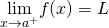 Rendered by QuickLaTeX.com \underset{x\to a^+}{\lim}f(x)=L