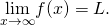 Rendered by QuickLaTeX.com \underset{x\to \infty }{\text{lim}}f(x)=L.