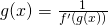 Rendered by QuickLaTeX.com g(x)=\frac{1}{f^{\prime}(g(x))}