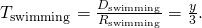 Rendered by QuickLaTeX.com {T}_{\text{swimming}}=\frac{{D}_{\text{swimming}}}{{R}_{\text{swimming}}}=\frac{y}{3}.