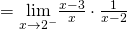 Rendered by QuickLaTeX.com =\underset{x\to 2^-}{\lim}\frac{x-3}{x} \cdot \frac{1}{x-2}