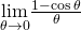 \underset{\theta \to 0}{\lim}\frac{1- \cos \theta}{\theta}