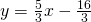 y=\frac{5}{3}x-\frac{16}{3}
