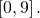 \left[0,9\right].