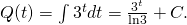 Rendered by QuickLaTeX.com Q(t)=\int {3}^{t}dt=\frac{{3}^{t}}{\text{ln}3}+C.