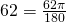 62\text{°}=\frac{62\pi }{180}