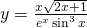 y=\large \frac{x\sqrt{2x+1}}{e^x \sin^3 x}