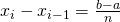 Rendered by QuickLaTeX.com {x}_{i}-{x}_{i-1}=\frac{b-a}{n}