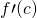Rendered by QuickLaTeX.com f\prime (c)