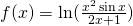 f(x)=\ln(\frac{x^2 \sin x}{2x+1})