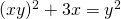 (xy)^2+3x=y^2