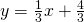 Rendered by QuickLaTeX.com y=\frac{1}{3}x+\frac{4}{3}