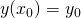 Rendered by QuickLaTeX.com y({x}_{0})={y}_{0}