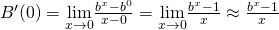 B^{\prime}(0)=\underset{x\to 0}{\lim}\frac{b^x-b^0}{x-0}=\underset{x\to 0}{\lim}\frac{b^x-1}{x} \approx \frac{b^x-1}{x}