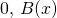 0, \, B(x)