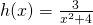 h(x)=\frac{3}{x^2+4}