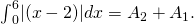 Rendered by QuickLaTeX.com {\int }_{0}^{6}|(x-2)|dx={A}_{2}+{A}_{1}.