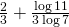 \frac{2}{3}+\frac{\log 11}{3\log 7}