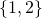 Rendered by QuickLaTeX.com \{1,2\}