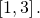 \left[1,3\right].