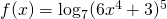 f(x)=\log_7 (6x^4+3)^5