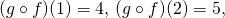 Rendered by QuickLaTeX.com (g\circ f)(1)=4, \, (g\circ f)(2)=5,