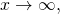Rendered by QuickLaTeX.com x\to \text{−}\infty ,