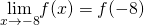 \underset{x\to -8}{\lim}f(x)=f(-8)