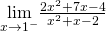 \underset{x\to 1^-}{\lim}\frac{2x^2+7x-4}{x^2+x-2}