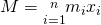 Rendered by QuickLaTeX.com M=\underset{i=1}{\overset{n}{\text{∑}}}{m}_{i}{x}_{i}