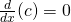 Rendered by QuickLaTeX.com \frac{d}{dx}(c)=0