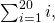 Rendered by QuickLaTeX.com \sum _{i=1}^{20}i,