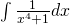 \int \frac{1}{{x}^{4}+1}dx