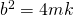 Rendered by QuickLaTeX.com {b}^{2}=4mk