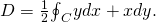 D=\frac{1}{2}{\oint }_{C}\text{−}ydx+xdy.