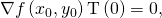 Rendered by QuickLaTeX.com \nabla f\left({x}_{0},{y}_{0}\right)·\text{T}\left(0\right)=0,