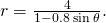 Rendered by QuickLaTeX.com r=\frac{4}{1-0.8\phantom{\rule{0.2em}{0ex}}\text{sin}\phantom{\rule{0.2em}{0ex}}\theta }.