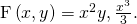 \text{F}\left(x,y\right)=〈{x}^{2}y,\frac{{x}^{3}}{3}〉.
