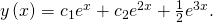 Rendered by QuickLaTeX.com y\left(x\right)={c}_{1}{e}^{\text{−}x}+{c}_{2}{e}^{2x}+\frac{1}{2}{e}^{3x}.