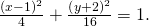 Rendered by QuickLaTeX.com \frac{{\left(x-1\right)}^{2}}{4}+\frac{{\left(y+2\right)}^{2}}{16}=1.