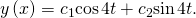 Rendered by QuickLaTeX.com y\left(x\right)={c}_{1}\text{cos}\phantom{\rule{0.1em}{0ex}}4t+{c}_{2}\text{sin}\phantom{\rule{0.1em}{0ex}}4t\text{.}