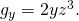 Rendered by QuickLaTeX.com {g}_{y}=2y{z}^{3}.