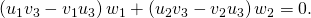 Rendered by QuickLaTeX.com \left({u}_{1}{v}_{3}-{v}_{1}{u}_{3}\right){w}_{1}+\left({u}_{2}{v}_{3}-{v}_{2}{u}_{3}\right){w}_{2}=0.