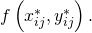 Rendered by QuickLaTeX.com f\left({x}_{ij}^{*},{y}_{ij}^{*}\right).
