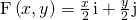 Rendered by QuickLaTeX.com \text{F}\left(x,y\right)=\frac{x}{2}\phantom{\rule{0.1em}{0ex}}\text{i}+\frac{y}{2}\phantom{\rule{0.1em}{0ex}}\text{j}